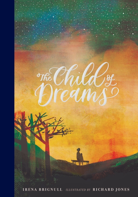 Child of Dreams, The
