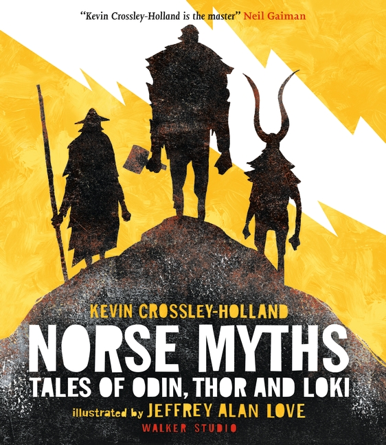 Norse Myths: Tales of Odin, Thor and Loki